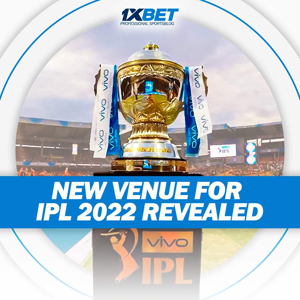 New venue for upcoming IPL 2022