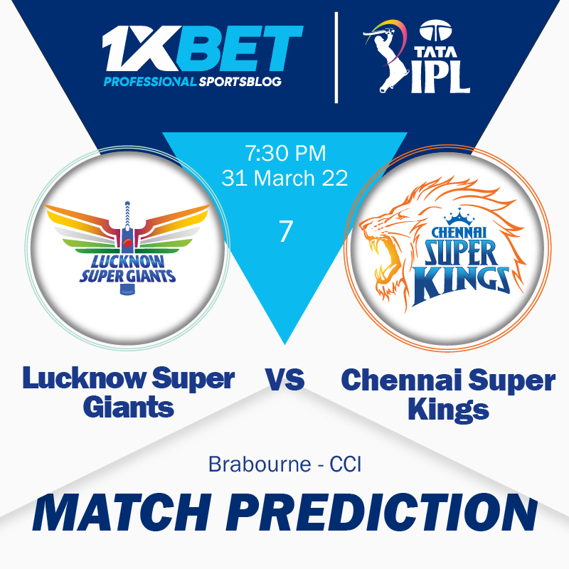 IPL MATCH PREDICTION: Lucknow Super Giants vs Chennai Super Kings, match 7