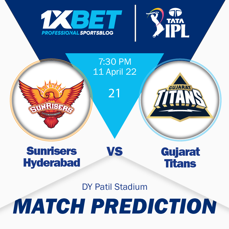 IPL MATCH PREDICTION: Sunrisers Hyderabad vs Gujarat Titans, match 21