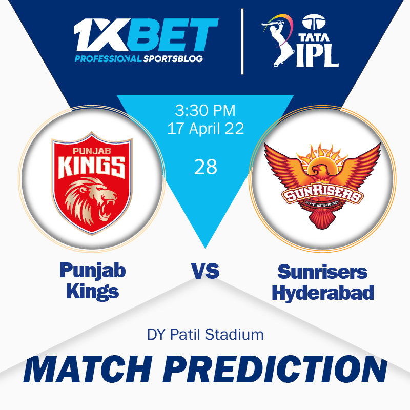IPL MATCH PREDICTION: Punjab Kings vs Sunrisers Hyderabad, match 28