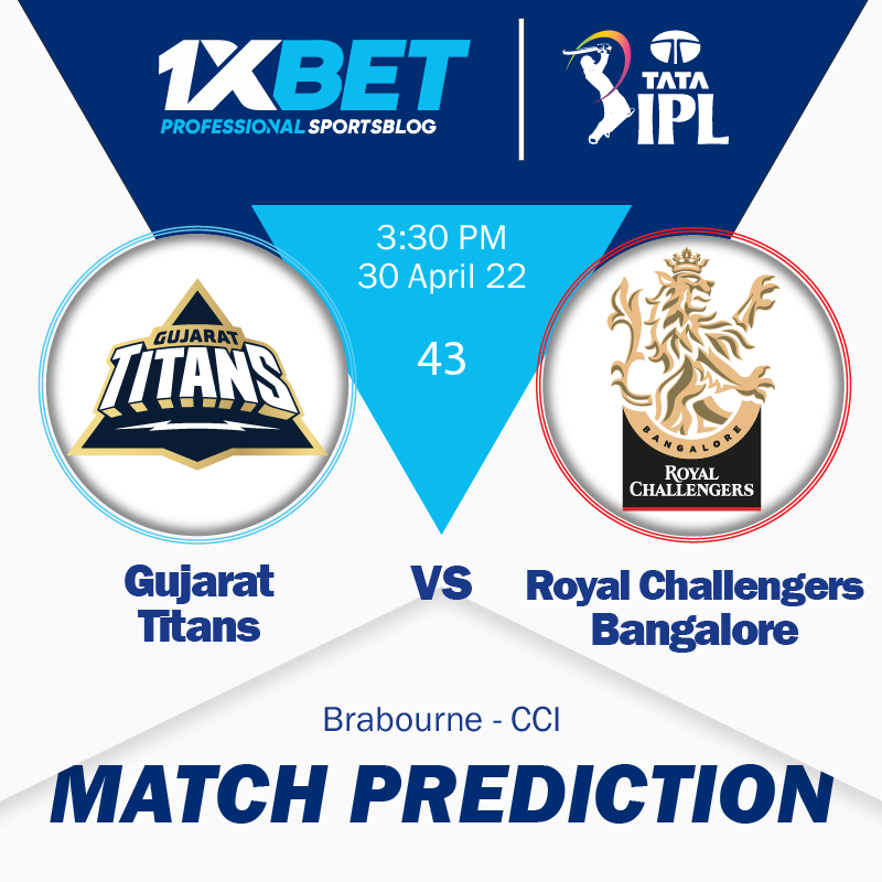 IPL MATCH PREDICTION: Gujarat Titans vs Royal Challengers Bangalore, match 43