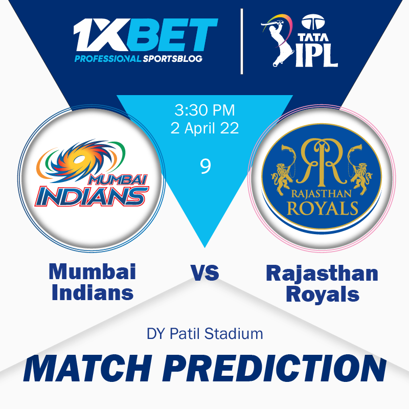 IPL MATCH PREDICTION: Mumbai Indians vs Rajasthan Royals