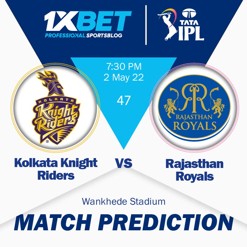 IPL MATCH PREDICTION: Kolkata Knight Riders vs Rajasthan Royals, match 47