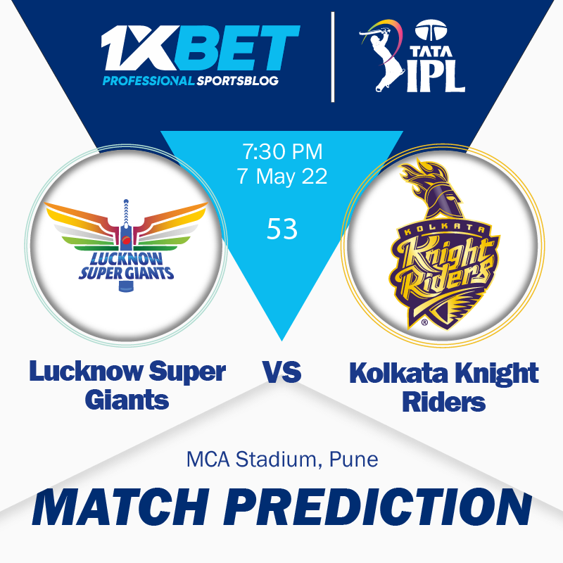 IPL MATCH PREDICTION: Lucknow Super Giants vs Kolkata Knight Riders, match 53