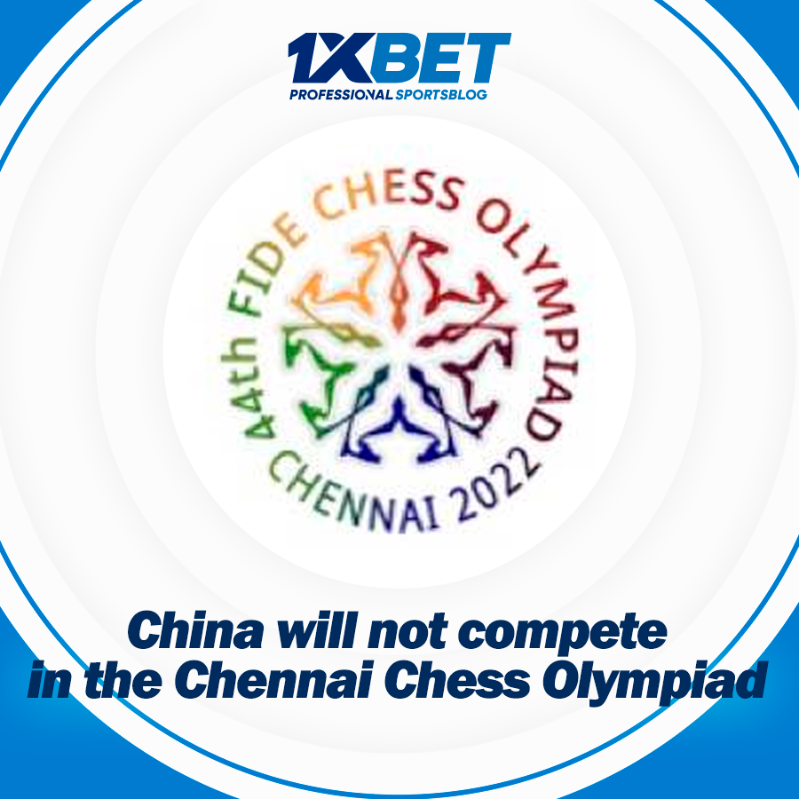 China will not compete in the Chennai Chess Olympiad