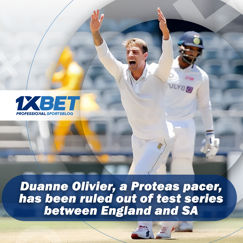 Duanne Olivier, a Proteas pacer, has been ruled out of test series between England and SA