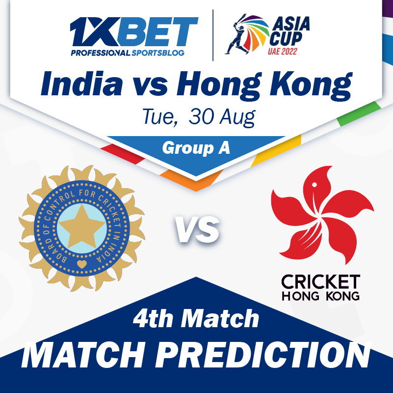 India vs Hong Kong, Asia Cup 2022, 4th Match Prediction