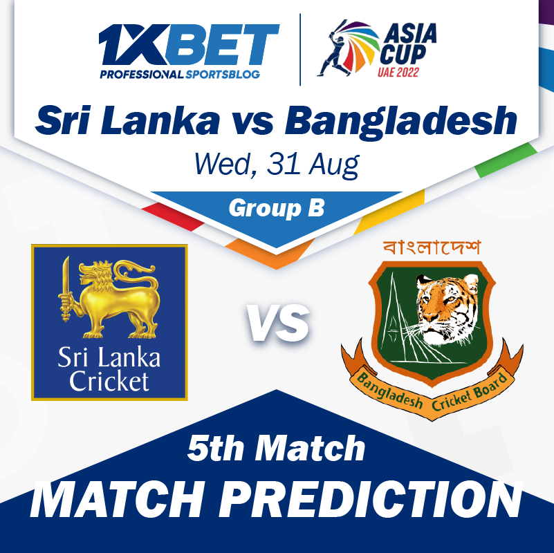 Sri Lanka vs Bangladesh, Asia Cup 2022, 5th Match Prediction