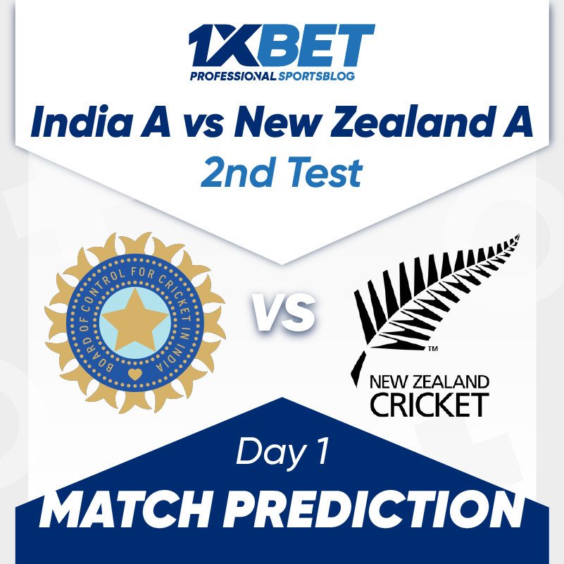India A vs New Zealand A, 2nd Test, Day 1 Match Prediction