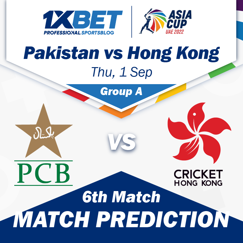 Pakistan vs Hong Kong, Asia Cup 2022, 6th Match Prediction