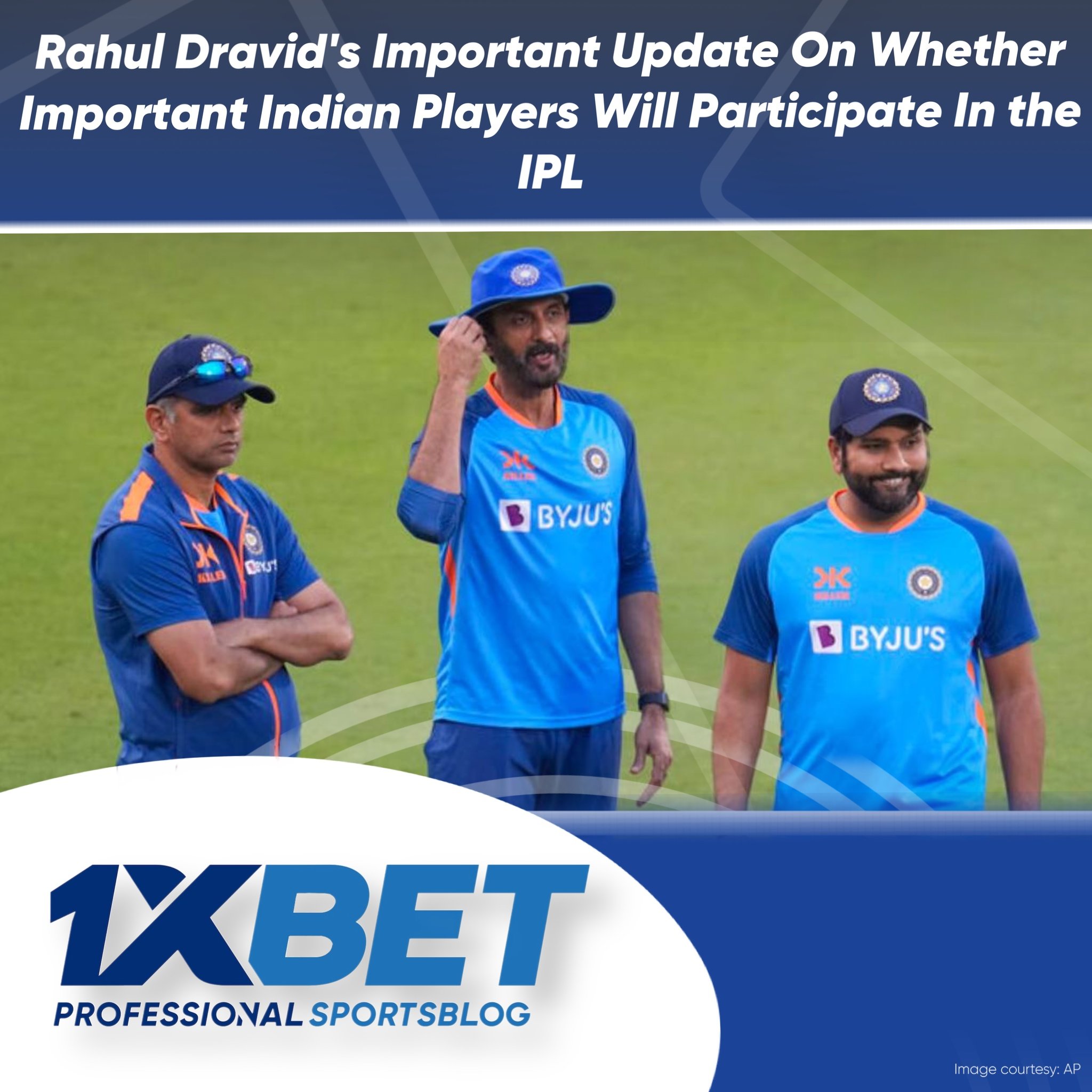 Rahul Dravid's Important Update On Whether Important Indian Players Will Participate In the IPL