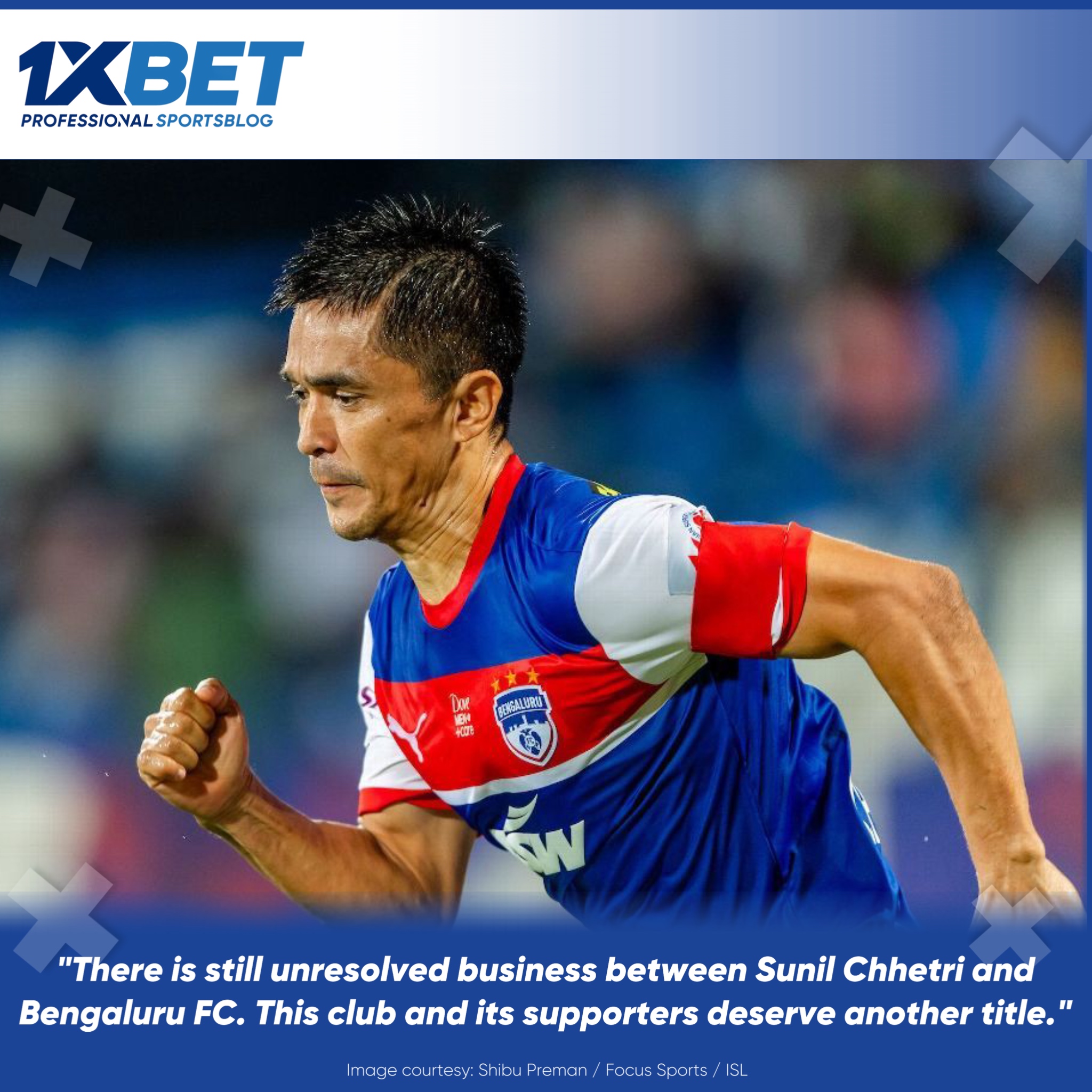 Sunil Chhetri's Motivated Return to the ISL